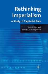 Rethinking Imperialism