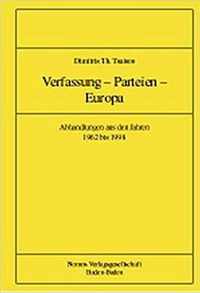 Dimitris Th. Tsatsos. Verfassung - Parteien - Europa