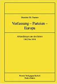 Dimitris Th. Tsatsos. Verfassung - Parteien - Europa