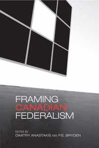 Framing Canadian Federalism