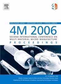 4M 2006 - Second International Conference on Multi-Material Micro Manufacture