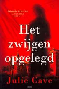 Dinah Harris-mysteries - Het zwijgen opgelegd