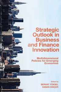 Strategic Outlook in Business and Finance Innovation