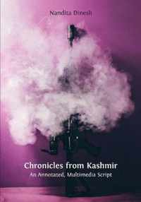 Chronicles from Kashmir