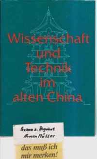 Wissenschaft Und Technik Im Alten China