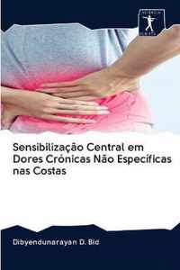 Sensibilizacao Central em Dores Cronicas Nao Especificas nas Costas