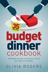 Budget Dinner Cookbook (2nd Edition)