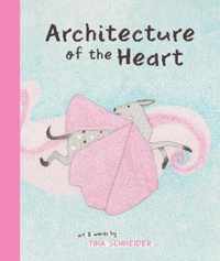 Architecture of the Heart