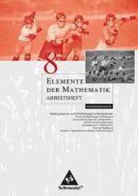 Elemente der Mathematik 8. Arbeitsheft Niedersachsen. Sekundarstufe 1. Niedersachsen