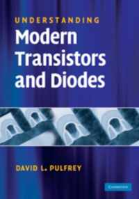 Understanding Modern Transistors And Diodes