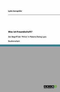 Was ist Freundschaft?