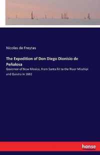 The Expedition of Don Diego Dionisio de Penalosa