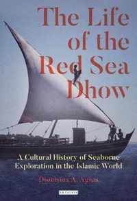 The Life of the Red Sea Dhow