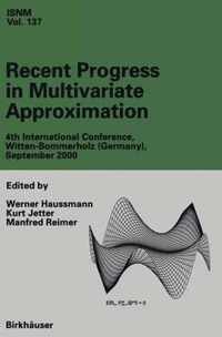 Recent Progress in Multivariate Approximation