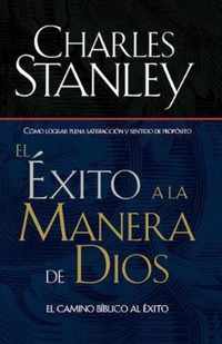 El Exito a la Manera de Dios = Success God's Way