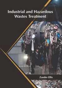 Industrial and Hazardous Wastes Treatment