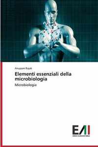 Elementi essenziali della microbiologia