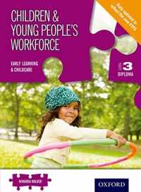 Children & Young People's Workforce Early Learning & Childcare Level 3 Diploma