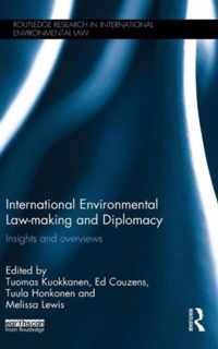 International Environmental Law-making and Diplomacy