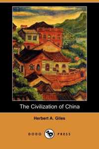 The Civilization of China (Dodo Press)