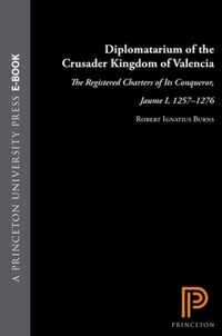 Diplomatarium of the Crusader Kingdom of Valencia: The Registered Charters of Its Conqueror, Jaume I, 1257-1276. III: Transition in Crusader Valencia