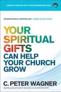 Your Spiritual Gifts Can Help Your Church Grow