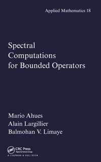 Spectral Computations for Bounded Operators