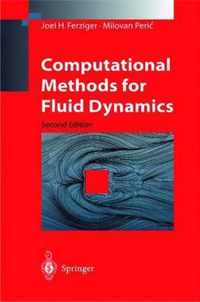 Computational Methods for Fluid Dynamics