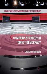 Campaign Strategy in Direct Democracy