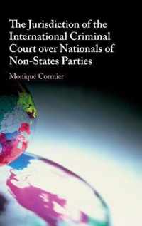 The Jurisdiction of the International Criminal Court over Nationals of Non-States Parties