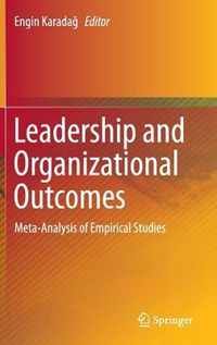 Leadership and Organizational Outcomes