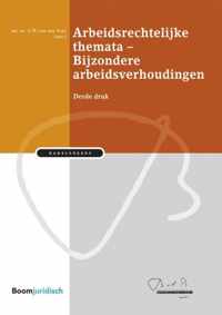 Bakelsinstituut  -   Arbeidsrechtelijke themata  Bijzondere arbeidsverhoudingen