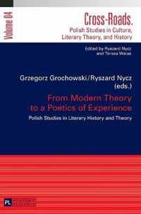 From Modern Theory to a Poetics of Experience