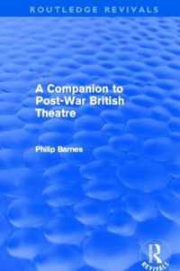 Companion To Post-War British Theatre