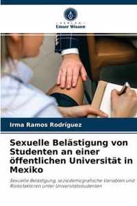 Sexuelle Belastigung von Studenten an einer oeffentlichen Universitat in Mexiko