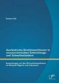 Auslandische Direktinvestitionen in ressourcenreichen Entwicklungs- und Schwellenlandern