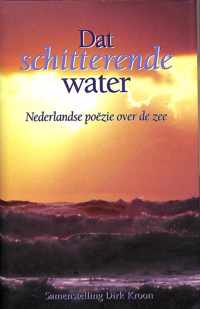 Dat schitterende water