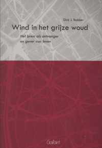 Wind in het grijze woud