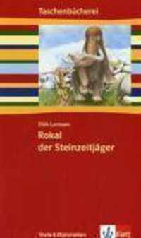 Rokal, der Steinzeitjäger