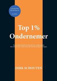 Top 1% Ondernemer - Dirk Schouten