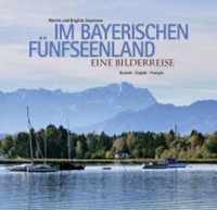 Im bayerischen Fünfseenland