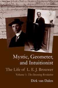 Mystic, Geometer And Intuitionist