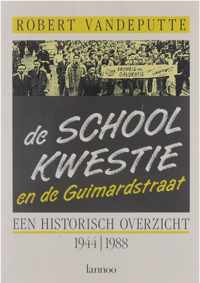 De schoolkwestie en de Guimardstraat