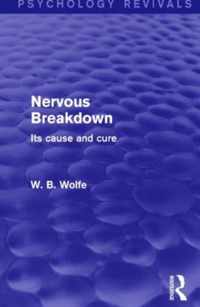 Nervous Breakdown (Psychology Revivals)