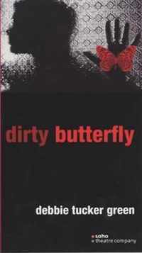 Dirty Butterfly