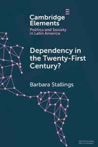 Dependency in The Twenty-First Century