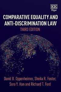 Comparative Equality and Anti-Discrimination Law, Third Edition