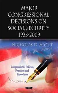 Major Congressional Decisions on Social Security 1935-2009