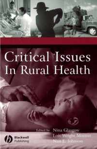 Critical Issues In Rural Health