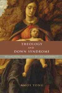 Theology and Down Syndrome